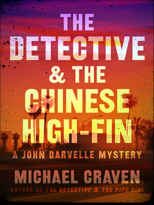 cover image of The Detective & the Chinese High-Fin